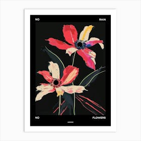 No Rain No Flowers Poster Anemone 2 Art Print