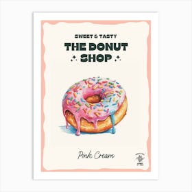 Pink Cream Donut The Donut Shop 1 Art Print