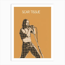 Scar Tissue Anthony Kiedis Red Hot Chili Peppers Art Print