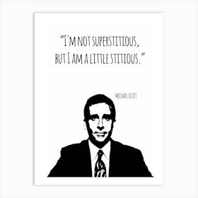 Michael Scott Quote Office 4 Art Print