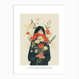 Let Your Dreams Blossom Poster Spring Girl With Red Flowers 2 Art Print