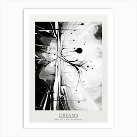 Dreams Abstract Black And White 6 Poster Art Print