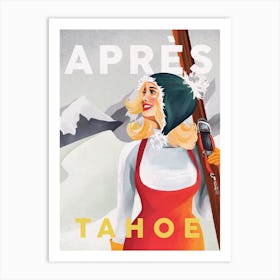 Apres Ski Tahoe Art Print