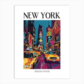 Broadway Theaters New York Colourful Silkscreen Illustration 1 Poster Art Print