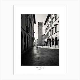Poster Of Arezzo, Italy, Black And White Analogue Photography 2 Art Print