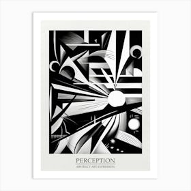 Perception Abstract Black And White 6 Poster Art Print