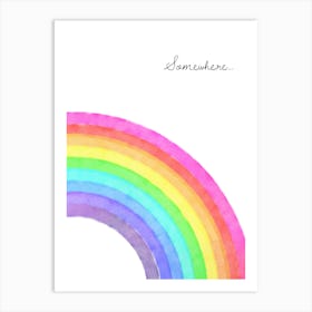 Rainbow Quote Print Art Print