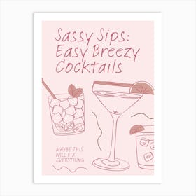 Sassy Sip Easy Breezy Cocktails 1 Art Print