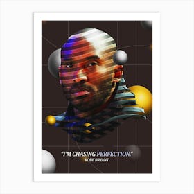 Quote In Ribbon Famous People Kobe Bryant ― I M Chasing Perfection Art Print