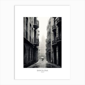 Poster Of Barcelona, Spain, Black And White Analogue Photography 2 Art Print