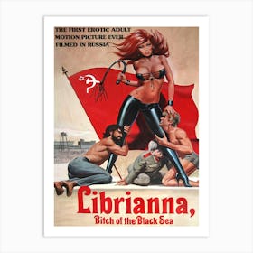 Librianna, Bitch Of The Black Sea, Soviet Movie Poster, Gorbachev Era Art Print