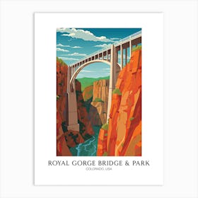 Royal Gorge Bridge & Park, Colorado, Usa Colourful Travel Poster Art Print
