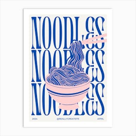 Noodleless Noodles Art Print