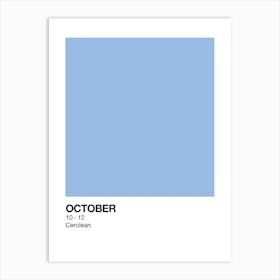 October Birth Month Colour Blue Art Print