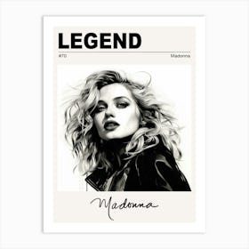 Madonna Legend Art Print