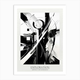 Exploration Abstract Black And White 4 Poster Art Print