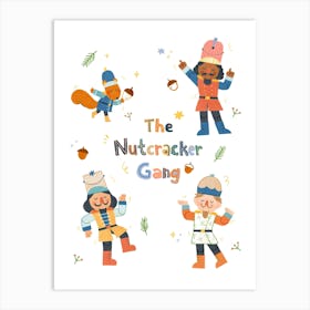 The Nutcracker Gang 1 Art Print