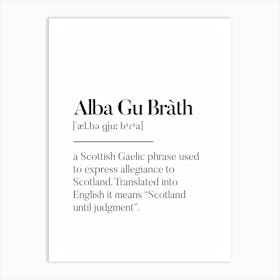 Alba Gu Brath Scottish Slang Definition Scots Banter Art Print