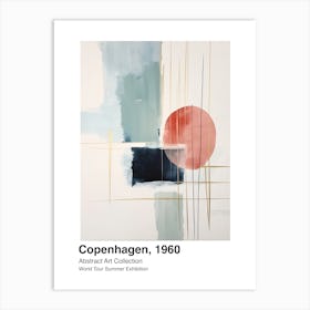 World Tour Exhibition, Abstract Art, Copenhagen, 1960 8 Art Print