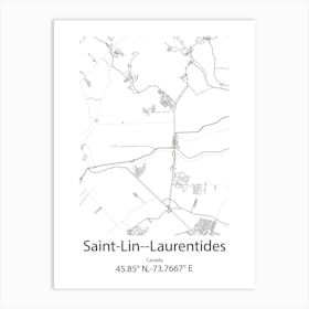 Saint Lin Laurentides,Canada Minimalist Map Art Print