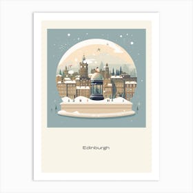 Edinburgh Scotland 5 Snowglobe Poster Art Print