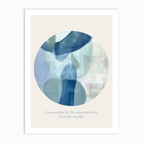 Affirmations I Am Grateful For The Abundance That Flows Into My Life Art Print