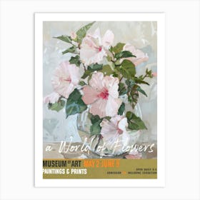 A World Of Flowers, Van Gogh Exhibition Hibiscus 3 Art Print