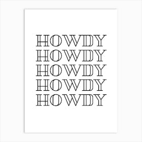 Howdy Wall Art Print