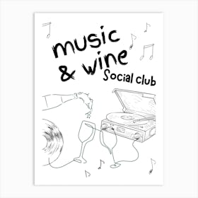 Music And Wine Social Club Drawing Poster  Art Print