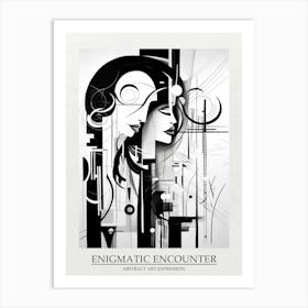 Enigmatic Encounter Abstract Black And White 7 Poster Art Print