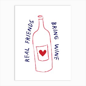 Real Friends Bring Wine Real Friends Poster