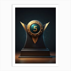 Award Trophy With Number 5 Art Print