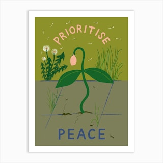 Prioritise Peace Art Print