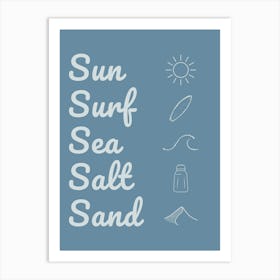 Sun Surf Sea Salt Sand Poster