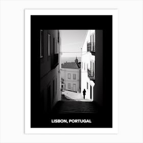 Poster Of Lisbon, Portugal, Mediterranean Black And White Photography Analogue 2 Art Print