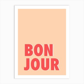 Bonjour - Peach & Red Typography Art Print
