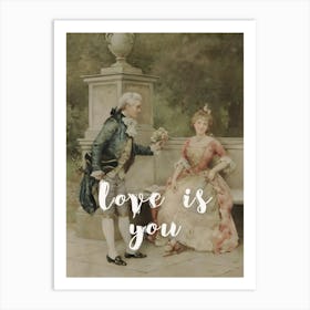 Love Is You Art Print