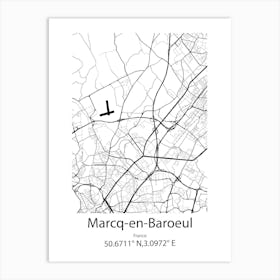 Marcq En Baroeul,France Minimalist Map Art Print