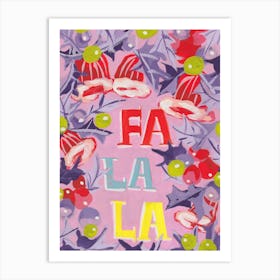 Fa La La, pink Art Print
