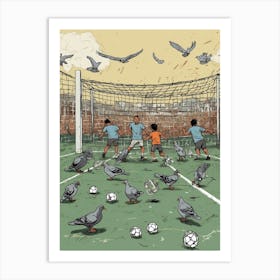 Pigeons On A Soccer Field Art Print