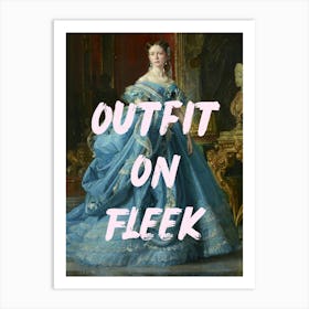 Outfit On Fleek Art Print