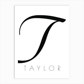 Taylor Typography Name Initial Word Art Print