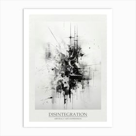 Disintegration Abstract Black And White 5 Poster Art Print