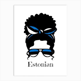 Cute Women Style Wearing Estonian Flag Glasses Art Print