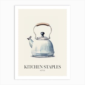 Kitchen Staples Kettle 1 Art Print