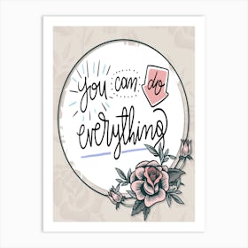 Words Of Motivation –  You Can Do Everything Art Print