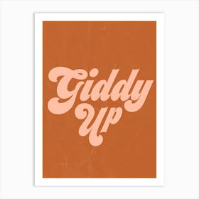 Giddy Up! Art Print