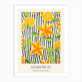 Marche Aux Fruits Starfruit Fruit Summer Illustration 1 Art Print