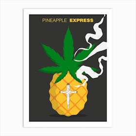 Pineapple Express Movie Art Print
