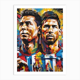 Ronaldo Vs Ronaldo Art Print